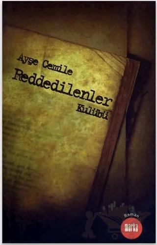 Reddedilenler Kulübü