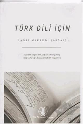 Türk Dili İçin