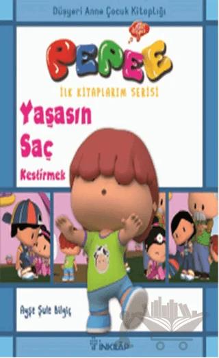Pepee - Yaşasın Saç Kestirmek