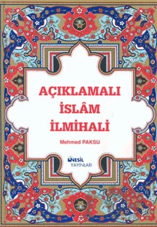 Açıklamalı İslam İlmihali