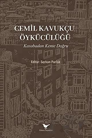 Cemil Kavukçu Öykücülüğü
