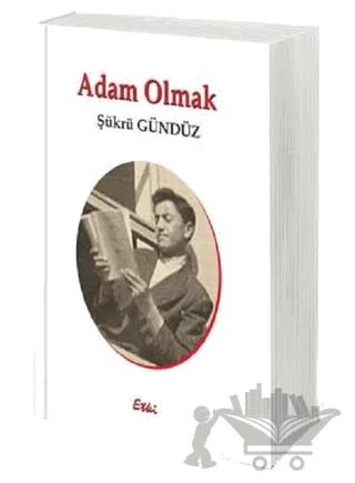 Adam Olmak