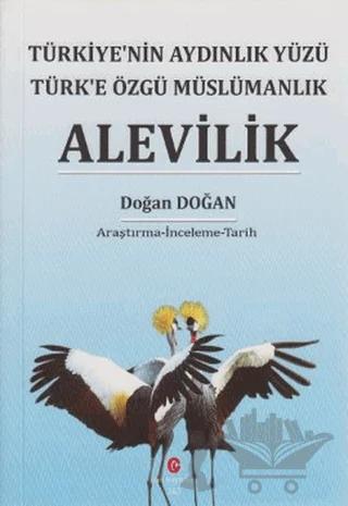 Türkiye'nin Aydınlık Yüzü Türk'e Özgü Müslümanlık Alevilik