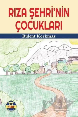 Rıza Şehri'nin Çocukları