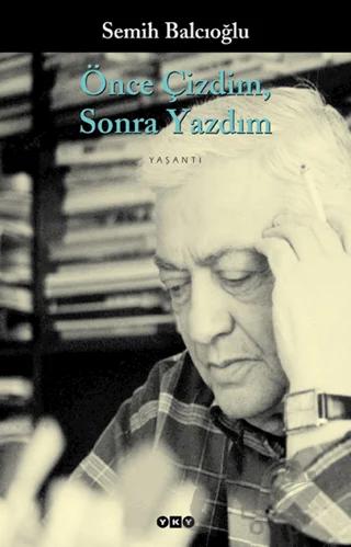 Önce Çizdim Sonra Yazdım
