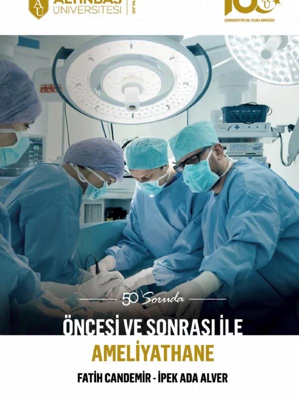 50 Soruda Öncesi ve Sonrası ile AMELİYATHANE