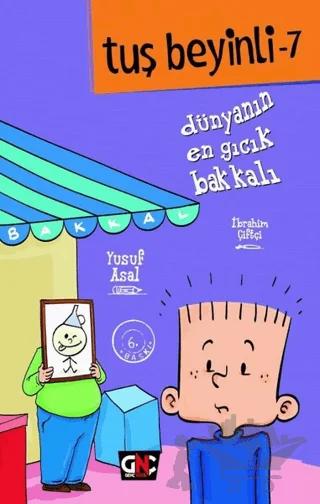 Dünyanın En Gıcık Bakkalı - Tuş Beyinli 7
