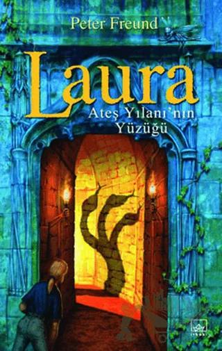 Laura Ateş Yılanı’nın Yüzüğü
