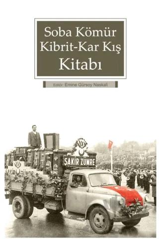 Soba Kömür Kibrit - Kar Kış Kitabı