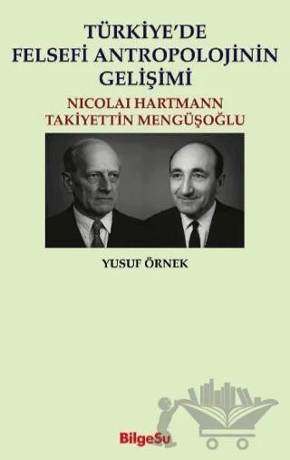 Türkiye’de Felsefi Antropolojinin Gelişimi