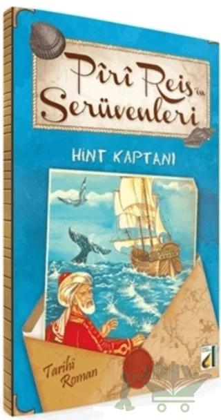 Piri Reis’in Serüvenleri - Hint Kaptanı