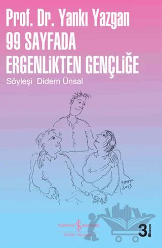 99 Sayfada Ergenlikten Gençliğe
