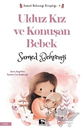 Ulduz Kız ve Konuşan Bebek