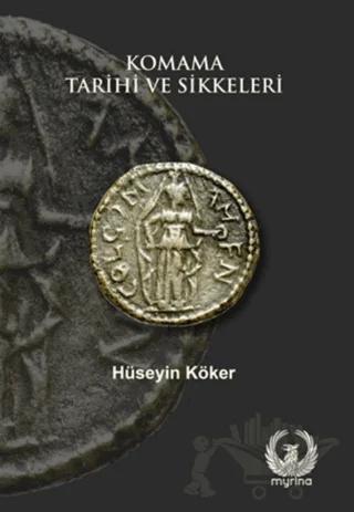 Komama Tarihi ve Sikkeleri