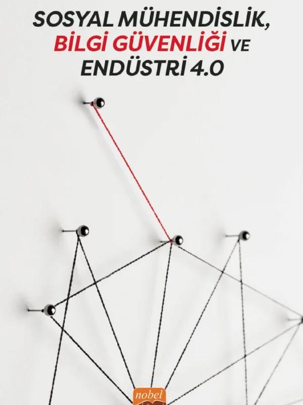 Sosyal Mühendislik, Bilgi Güvenliği ve Endüstri 4.0