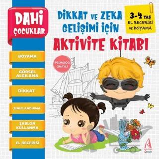 El Becerisi ve Boyama - Dahi Çocuklar Dikkat ve Zeka Gelişimi İçin Aktivite Kitabı