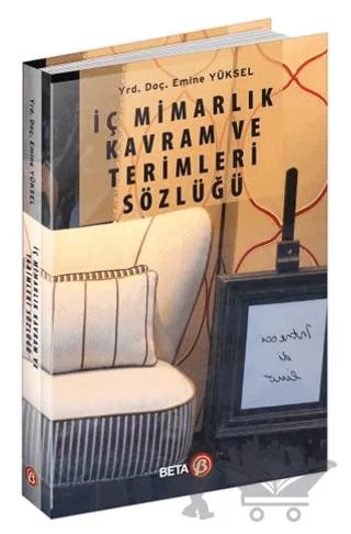 İç Mimarlık Kavram ve Terimleri Sözlüğü