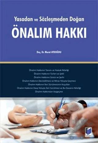 Yasadan ve Sözleşmeden Doğan Önalım Hakkı