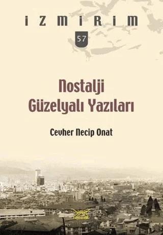 Nostalji Güzelyalı Yazıları