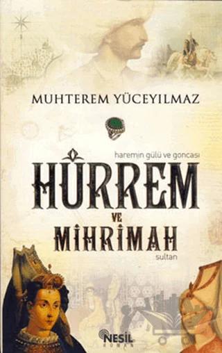 Hürrem ve Mihrimah Sultan