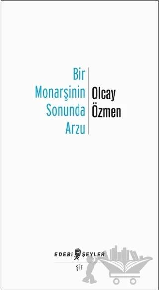 Bir Monarşinin Sonunda Arzu