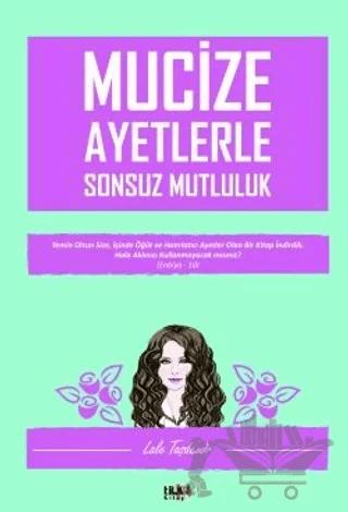 Mucize Ayetlerle Sonsuz Mutluluk