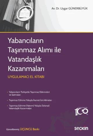 Yabancıların Taşınmaz Alımı ile Vatandaşlık Kazanmaları