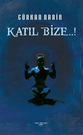 Katıl Bize..!