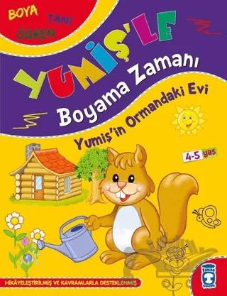 Yumiş'in Ormandaki Evi - Yumiş'le Boyama Zamanı