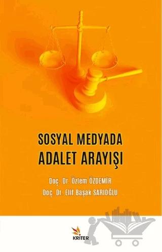 Sosyal Medyada Adalet Arayışı