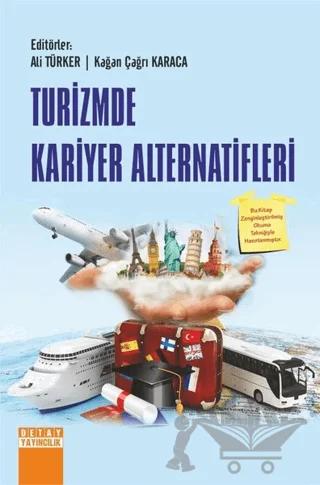 Turizmde Kariyer Alternatifleri