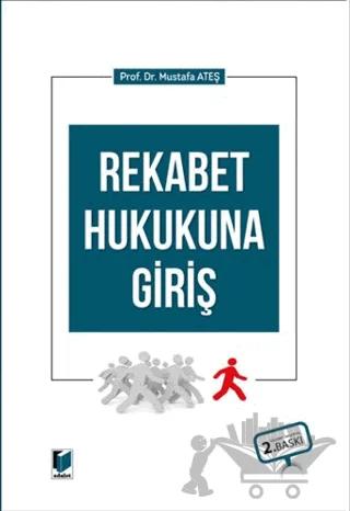 Rekabet Hukukuna Giriş