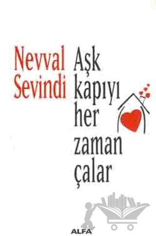 Aşk Kapıyı Her Zaman Çalar