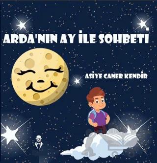 Arda'nın Ay ile Sohbeti