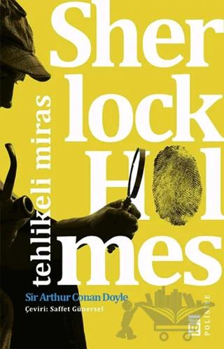 Sherlock Holmes - Tehlikeli Miras