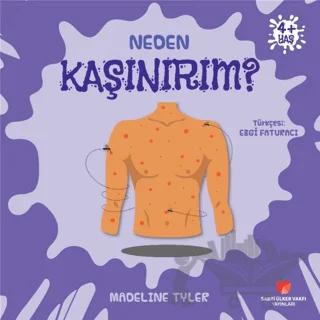 Neden Kaşınırım?