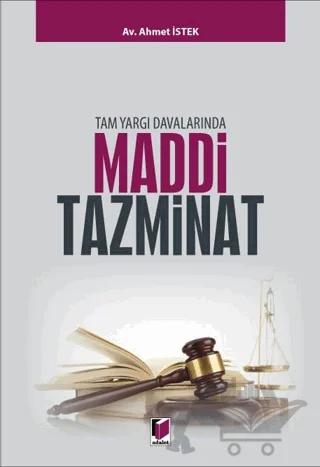 Tam Yargı Davalarında Maddi Tazminat