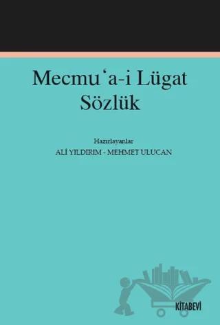 Mecmu’a-i Lügat Sözlük