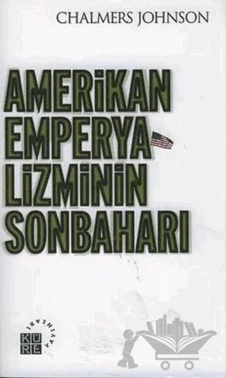Amerikan Emperyalizminin Sonbaharı