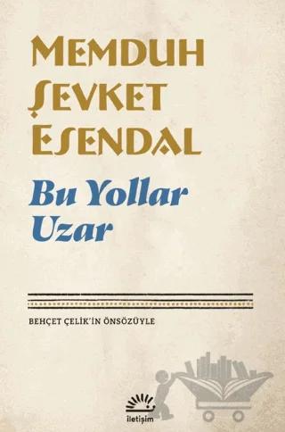 Bu Yollar Uzar