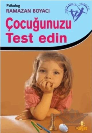 Çocuğunuzu Test Edin