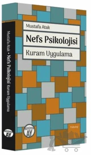 Nefs Psikolojisi – Mustafa Atak – Büyüyen Ay Yayınları kitap kapağı