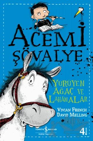 Yürüyen Ağaç ve Lahanalar - Acemi Şövalye