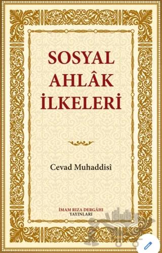 Sosyal Ahlak İlkeleri