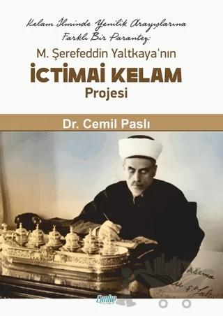M. Şerefeddin Yaltkaya’nın İctimai Kelam Projesi