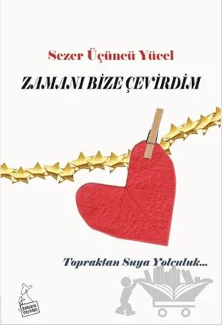 Zamanı Bize Çevirdim