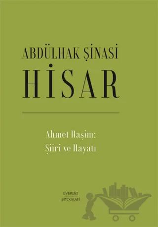 Ahmet Haşim: Şiiri ve Hayatı