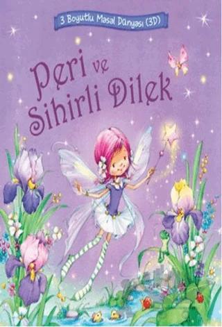 Peri ve Sihirli Dilek