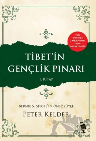 Tibet’in Gençlik Pınarı 1. Kitap