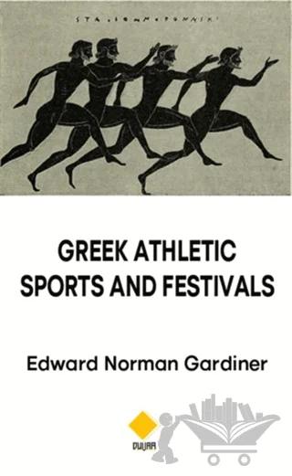 Greek Athletic Sports and Festivals